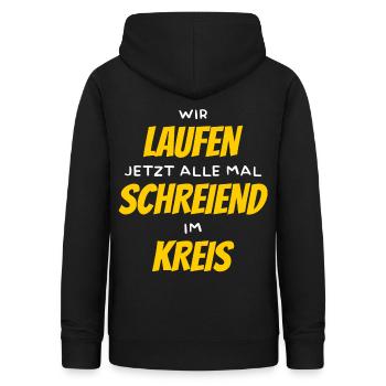 Wir laufen jetzt alle mal schreiend im Kreis - Frauen Hoodie - Schwarz - Hinten - AI Model Female 172 light (172cm)