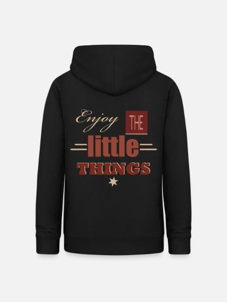 Enjoy the litle Things - Sweat à capuche Femme - noir