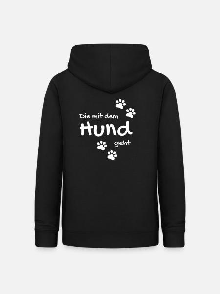 Die mit dem Hund geht - Frauen Hoodie - Schwarz