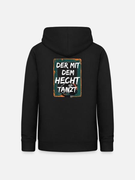 Der mit dem Hecht tanzt - Frauen Hoodie - Schwarz