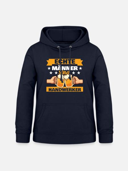 Echte Männer sind Handwerker - Frauen Hoodie - Navy