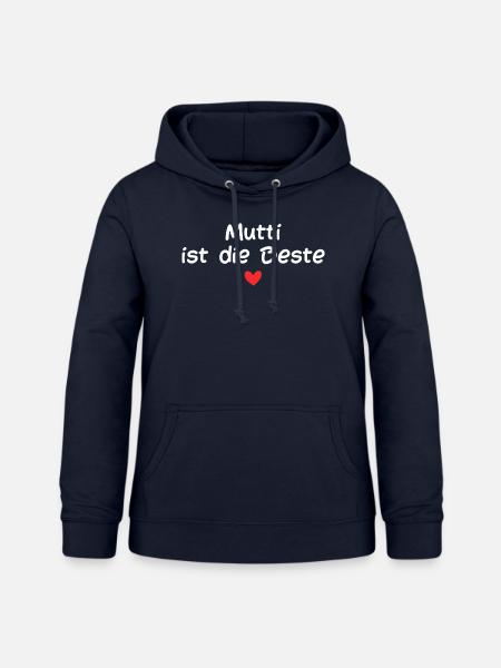 Mutti ist die Beste - Frauen Hoodie - Navy