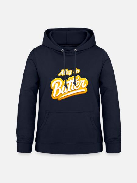 Alles in Butter - Frauen Hoodie - Navy
