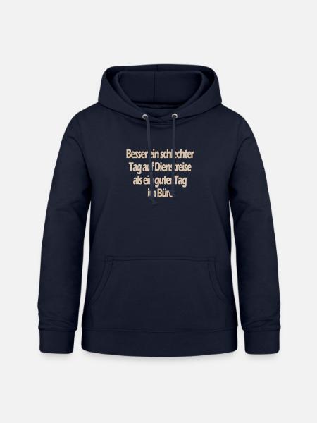 Lustiger Spruch Beruf Dienstreise - Frauen Hoodie - Navy