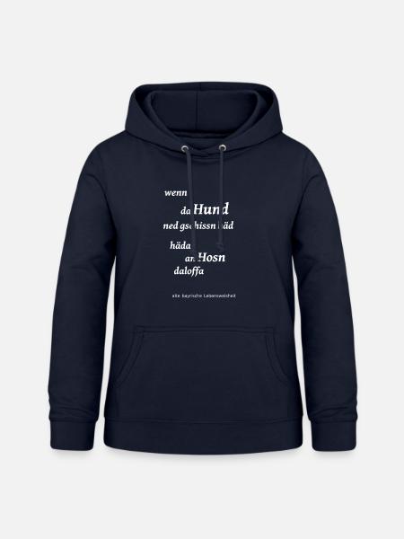 bayerische Lebensweisheit - Frauen Hoodie - Navy