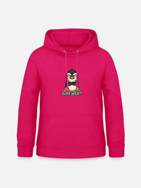 Pinguin Echt Jetzt? - Frauen Hoodie - dunkles Pink