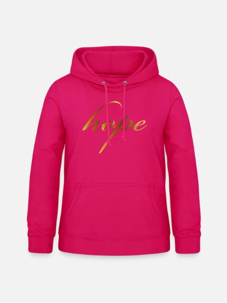 Hope, Hoffnung - Frauen Hoodie - dunkles Pink
