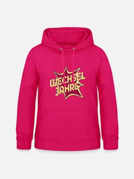 WECHSELJAHRE MENOPAUSE KLIMAKTERIUM - Frauen Hoodie - dunkles Pink