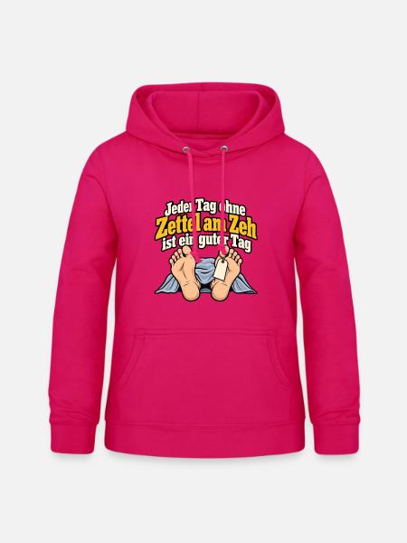 Zettel am Zeh – Schwarzer Humor - Frauen Hoodie - dunkles Pink