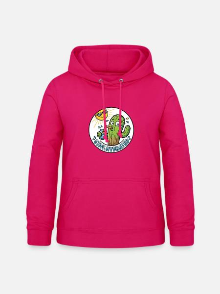 Stay Hydrated - Durstiger Kaktus - Frauen Hoodie - dunkles Pink