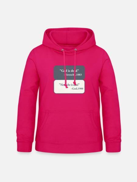 God is Dead - Nietzsche  - Frauen Hoodie - dunkles Pink