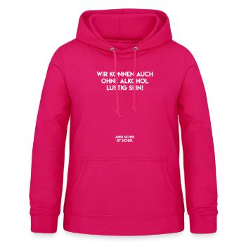 Lustige Sprüche - Frauen Hoodie - dunkles Pink - Vorne - AI Model Female 172 light (172cm)