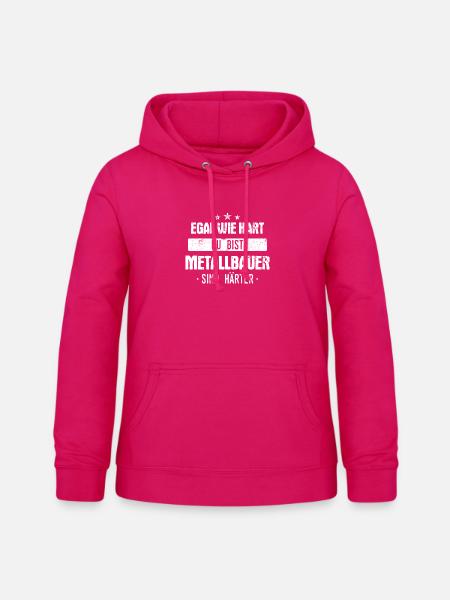 Metallbauer Metallbau Handwerker Beruf Spruch - Frauen Hoodie - dunkles Pink