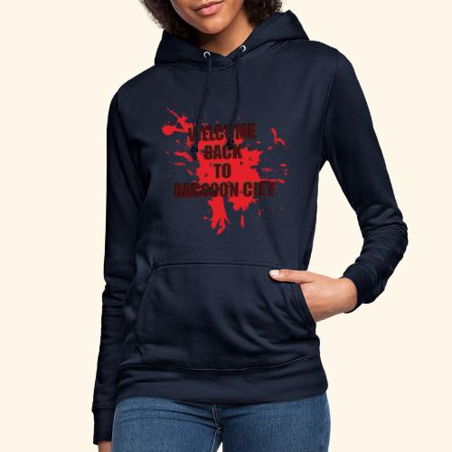 Welcome Back to Raccoon City TEXT 01 - Women's Hoodie
