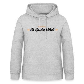 Ei Gude, Wie? - Frauen Hoodie - Hellgrau meliert - Vorne - AI Model Female 172 light (172cm)