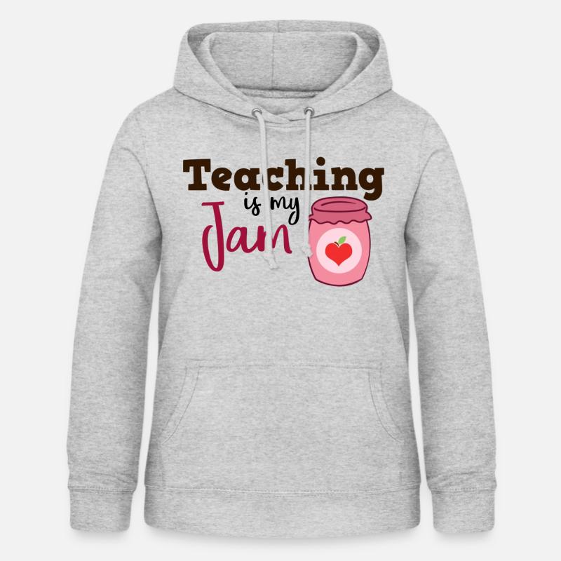 Teaching is my Jam cadeau enseignant école - Sweat à capuche Femme - gris clair chiné