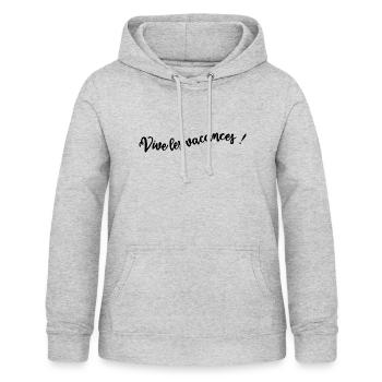 VIVE LES VACANCES. VACANCES. BONNES VACANCES - Sweat à capuche Femme - gris clair chiné - Devant - AI Model Female 172 light (172cm)