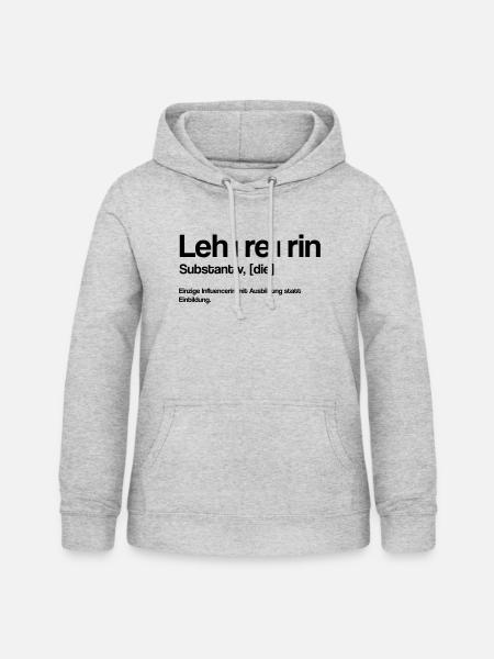 Lehrerin Witziger Spruch - Frauen Hoodie - Hellgrau meliert