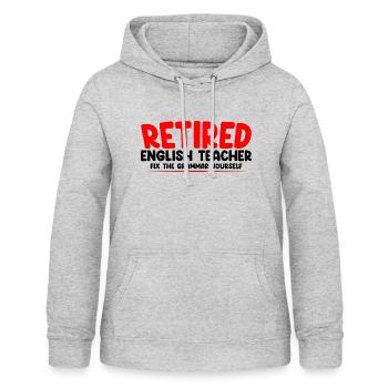 Retired English Teacher, Fix The Grammar Yourself2 - Frauen Hoodie - Hellgrau meliert - Vorne - AI Model Female 172 light (172cm)
