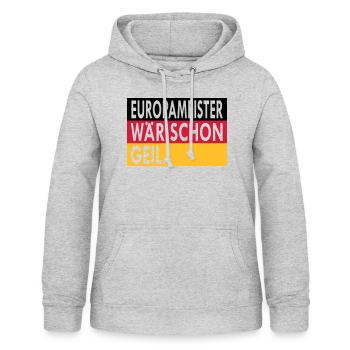 EuropameisterWaerSchonGeil 2 - Frauen Hoodie - Hellgrau meliert - Vorne - AI Model Female 172 light (172cm)