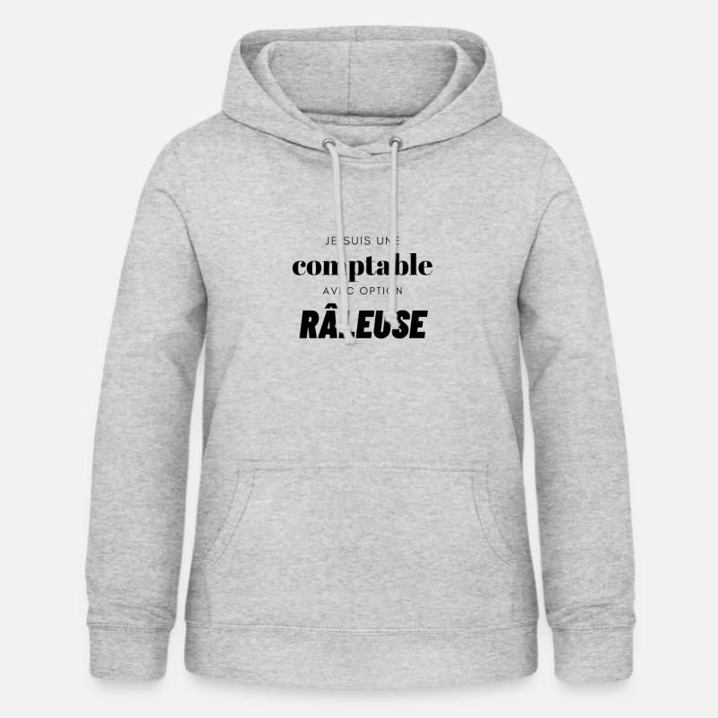 JE SUIS UNE COMPTABLE AVEC UN CARACTERE DE... - Sweat à capuche Femme - gris clair chiné