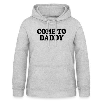 come to daddy - Frauen Hoodie - Hellgrau meliert - Vorne - AI Model Female 172 light (172cm)