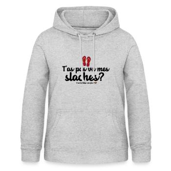 T'as pas vu mes slaches? - Sweat à capuche Femme - gris clair chiné - Devant - AI Model Female 172 light (172cm)