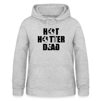 Hot hotter dead - Frauen Hoodie - Hellgrau meliert - Vorne - AI Model Female 172 light (172cm)