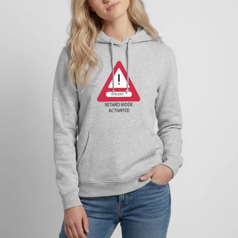 Retard Mode Activated! Women's Hoodie