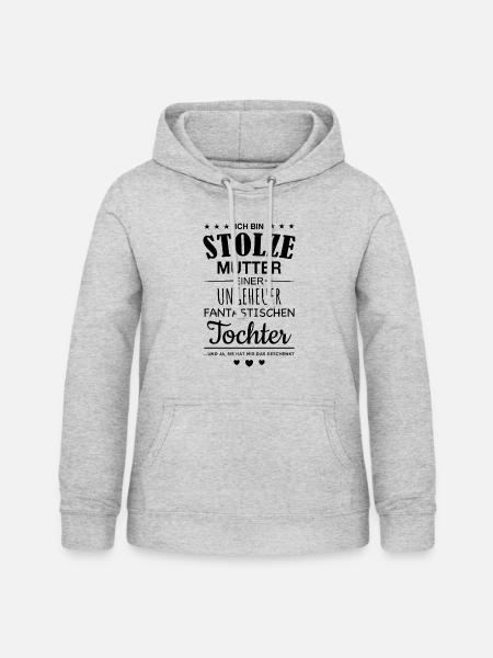 Stolze Mutter Tochter Mama Geschenk Spruch Kind - Frauen Hoodie - Hellgrau meliert