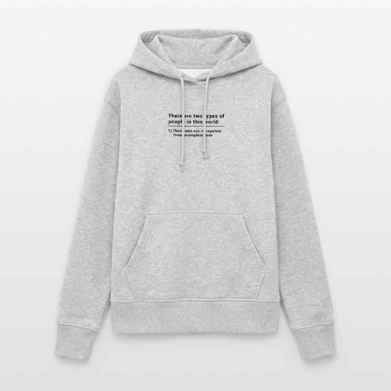 Two types of people can extrapolate - data science Frauen Hoodie
