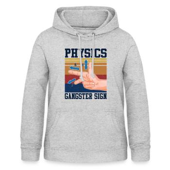 Physics Gangster Sign T-Shirt - Women's Hoodie - light heather grey - Front - AI Model Female 172 light (172cm)