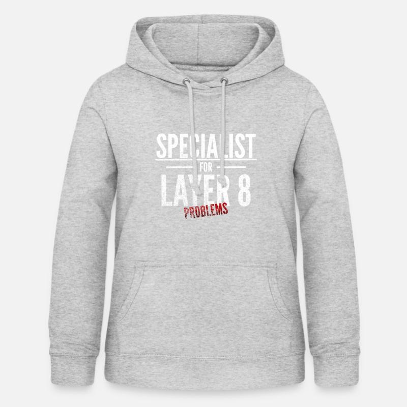 Specialist for Layer 8 problems Admin IT specialist - Women's Hoodie - light heather grey