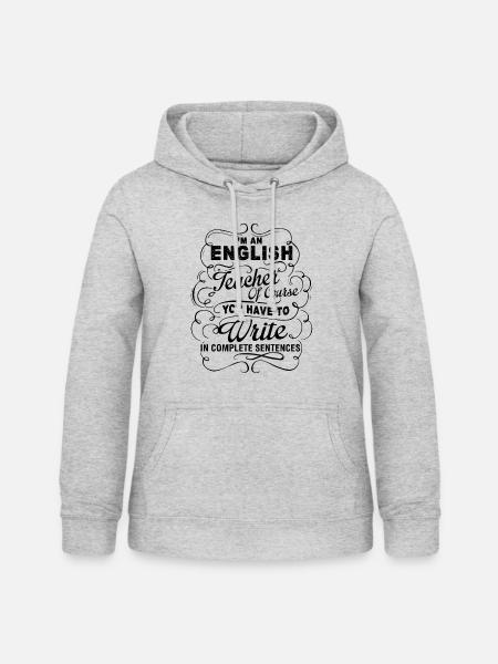Ich bin ein Englischlehrer Shirts - Frauen Hoodie - Hellgrau meliert
