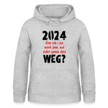 2024 Brauch Das Noch Jemand Oder Kann Das Weg Fun - Frauen Hoodie - Hellgrau meliert - Vorne - AI Model Female 172 light (172cm)