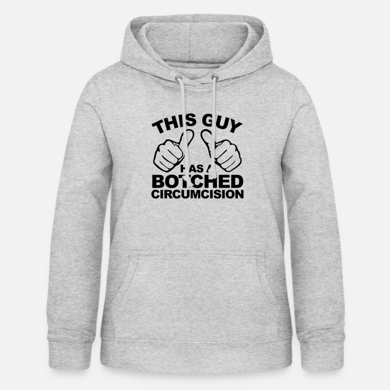 Ce gars a une circoncision bâclée, le pe - Sweat à capuche Femme - gris clair chiné