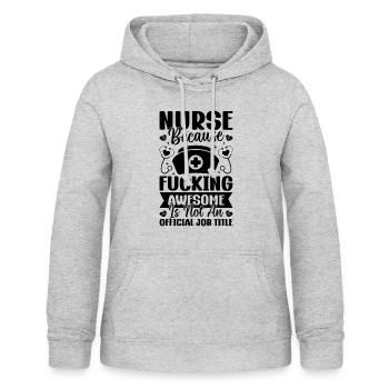 Nursing School Hospital Nurse Funny Nurse Quotes - Women's Hoodie - light heather grey - Front - AI Model Female 172 light (172cm)