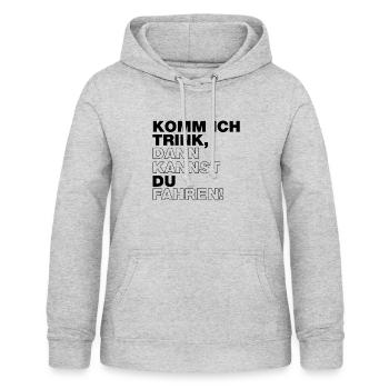 Komm ich trink, dann kannst du fahren - Frauen Hoodie - Hellgrau meliert - Vorne - AI Model Female 172 light (172cm)