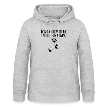Hilarious Don't Argue Neuter For A Living - Women's Hoodie - light heather grey - Front - AI Model Female 172 light (172cm)