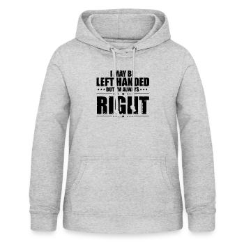 Neuheit linkshändig, aber ich bin recht Sarkasmus - Frauen Hoodie - Hellgrau meliert - Vorne - AI Model Female 172 light (172cm)