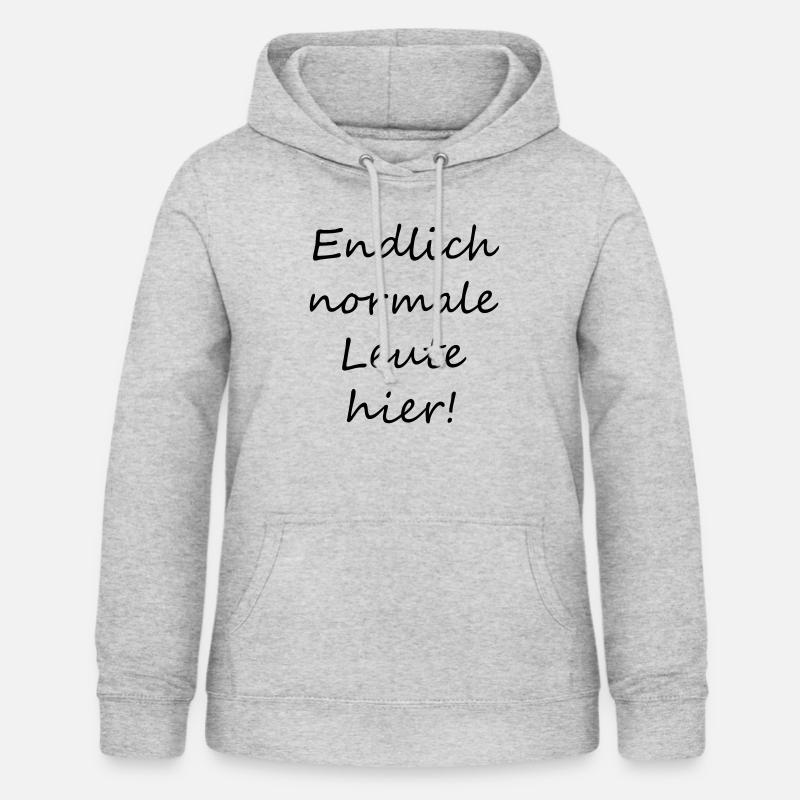 Finally, normal people here! - Women's Hoodie - light heather grey