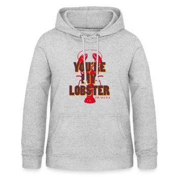 Friends You're My Lobster Hummer Spruch - Frauen Hoodie - Hellgrau meliert - Vorne - AI Model Female 172 light (172cm)