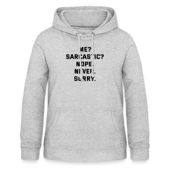 Me sarcastic never - Frauen Hoodie - Hellgrau meliert - Vorne - AI Model Female 172 light (172cm)