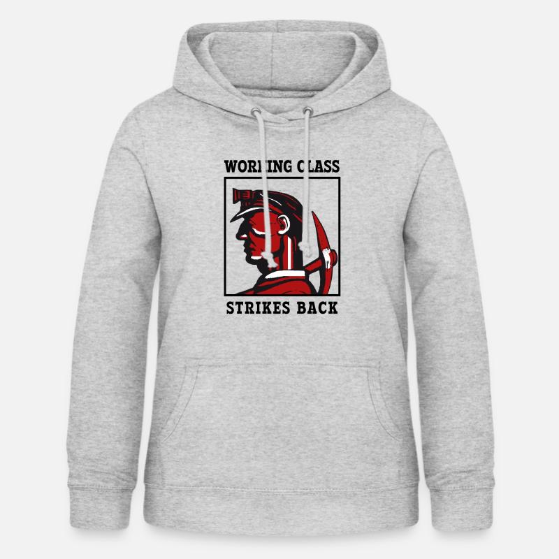 working class - Women's Hoodie - light heather grey