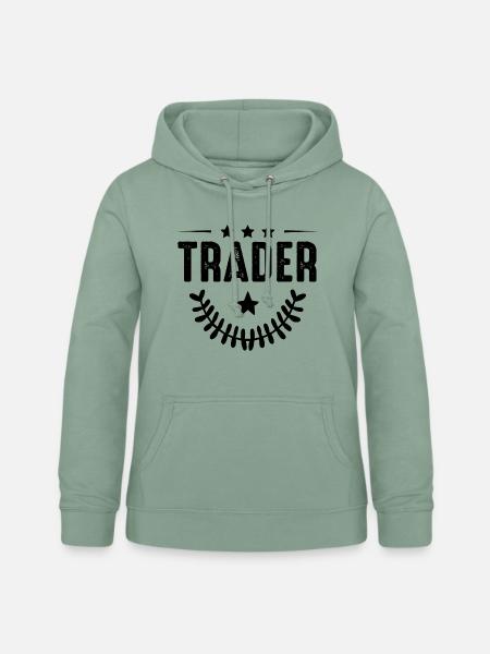 Trader Beruf - Frauen Hoodie - Graugrün