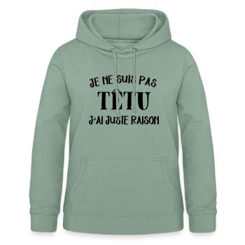 je suis pas tétu - Sweat à capuche Femme - vert-de-gris - Devant - AI Model Female 172 light (172cm)
