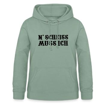 n scheiss muss ich - Frauen Hoodie - Graugrün - Vorne - AI Model Female 172 light (172cm)