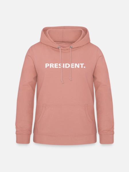 PRESIDENT. - Frauen Hoodie - Altrosa