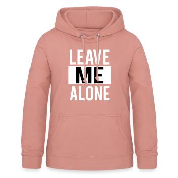 Leave Me Alone - Women's Hoodie - dusky rose - Front - AI Model Female 172 light (172cm)