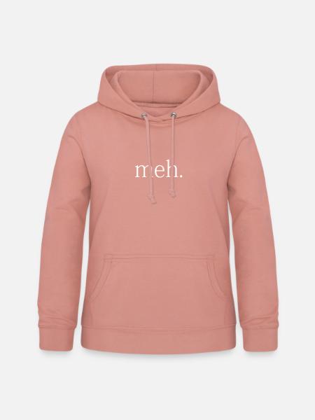 meh - Frauen Hoodie - Altrosa